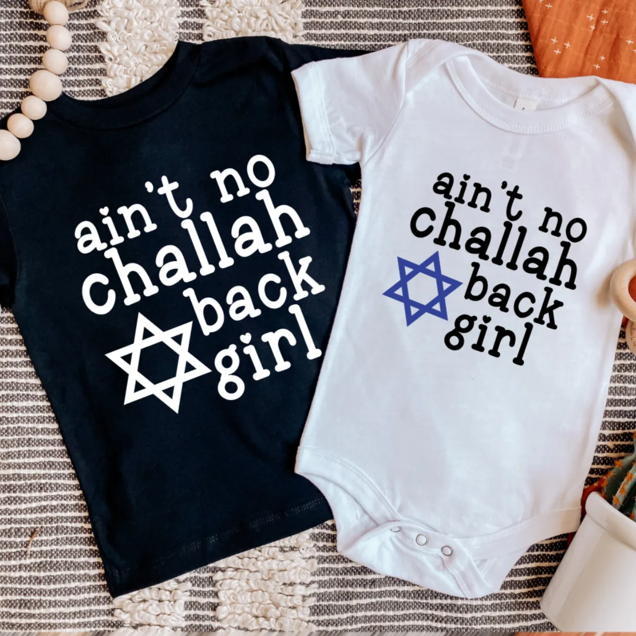 Challah at Your Boy/Ain't No Challah Back Girl Baby and Toddler Shirt by Salt and Sparkle